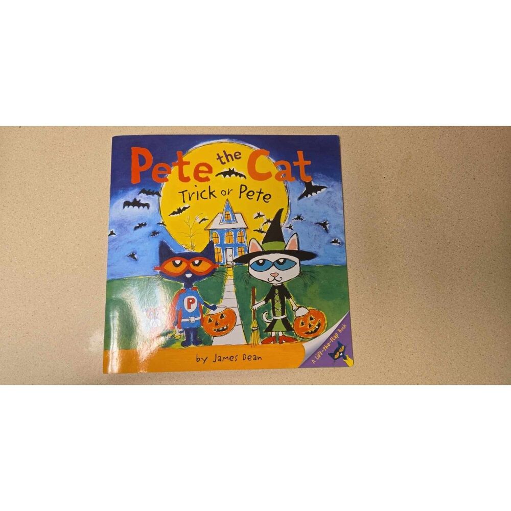 Pete the Cat: Trick or Pete Halloween Paperback by James Dean
